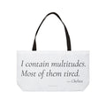 I Contain Multitudes Most of Them Tired Tote Bag | Funny Gift for Her