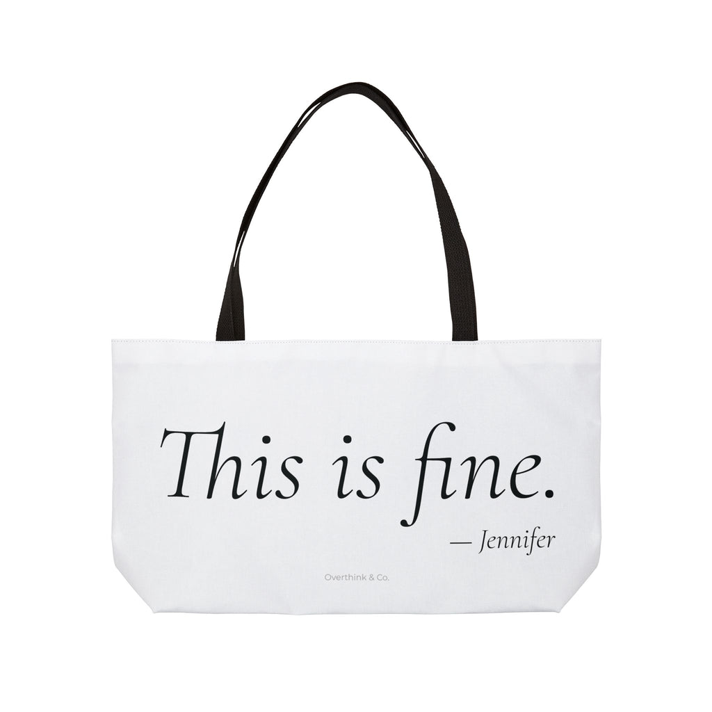 This Is Fine Tote Bag | Funny Sarcastic Gift for Her