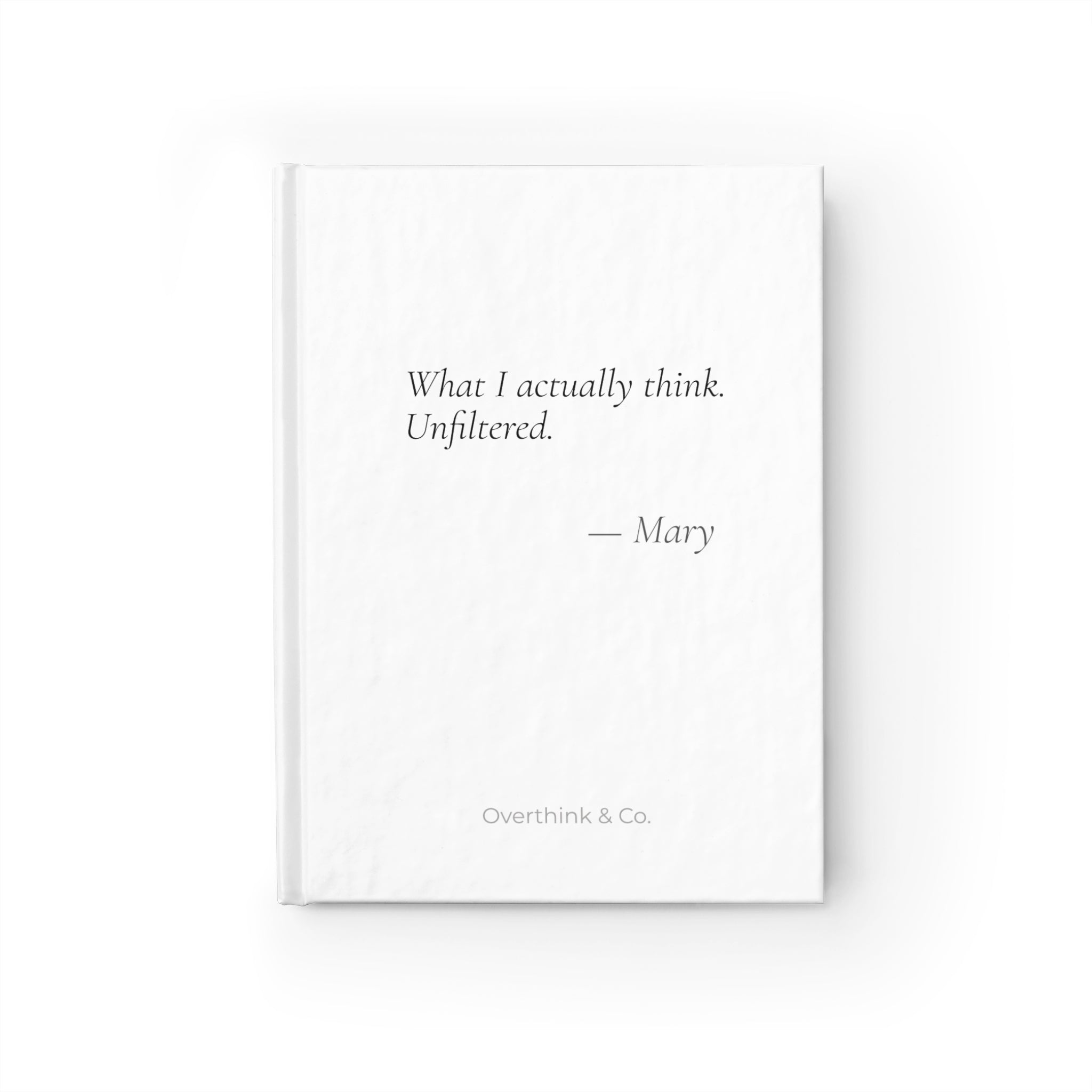 What I Actually Think Unfiltered Journal | Personalized Sarcastic Gift for Her