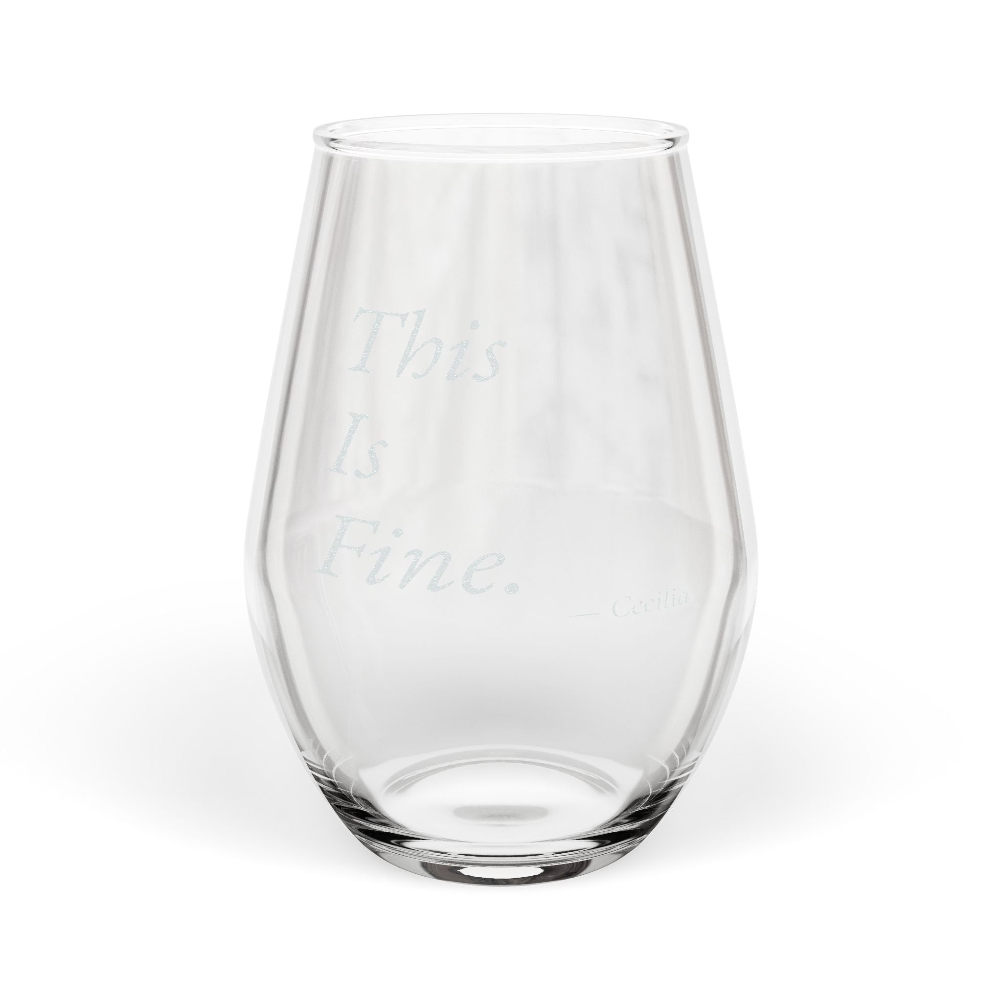 This Is Fine Personalized Stemless Wine Glass | Sarcastic Gift for Her