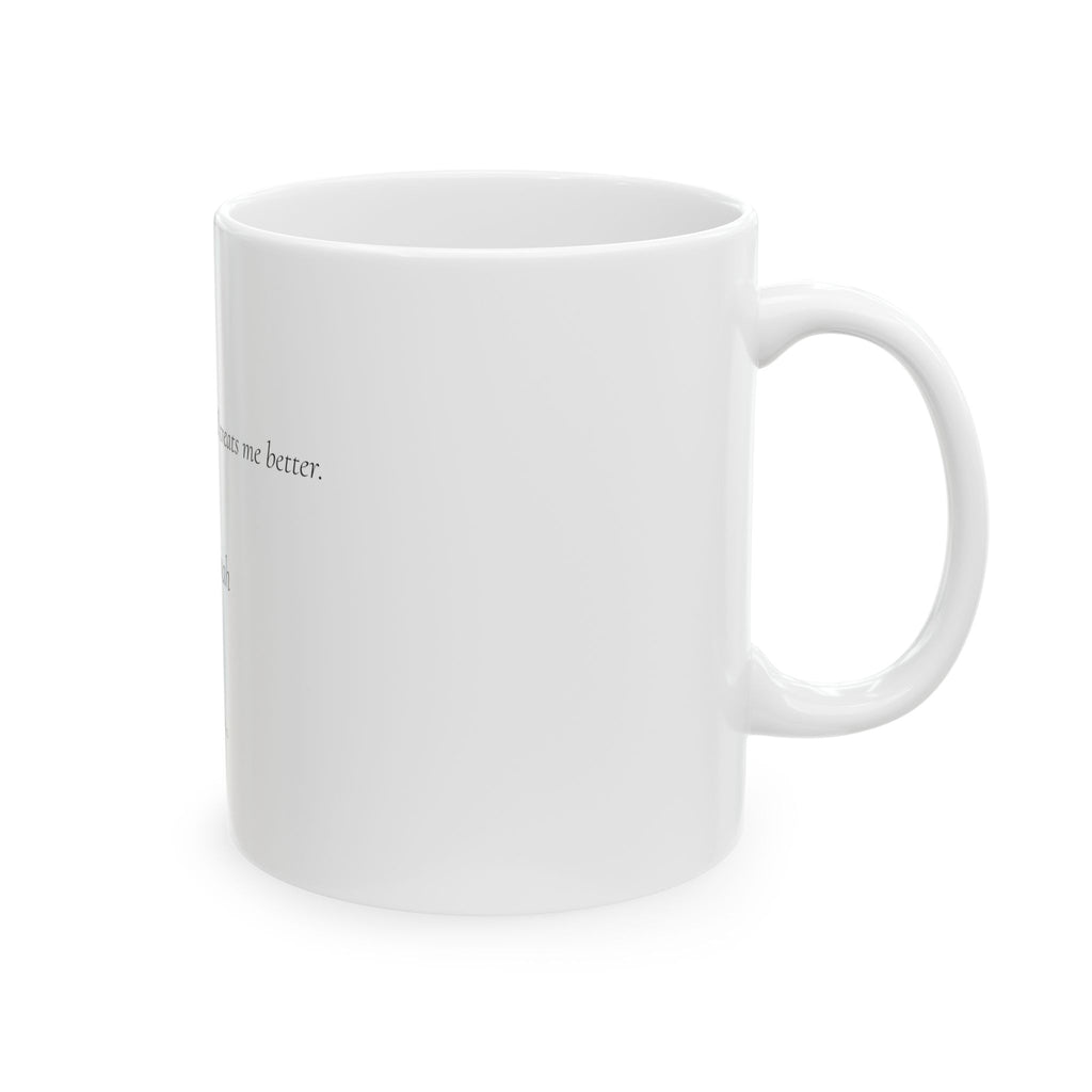 He's Fictional and He Still Treats Me Better Mug | Romance Reader Gift