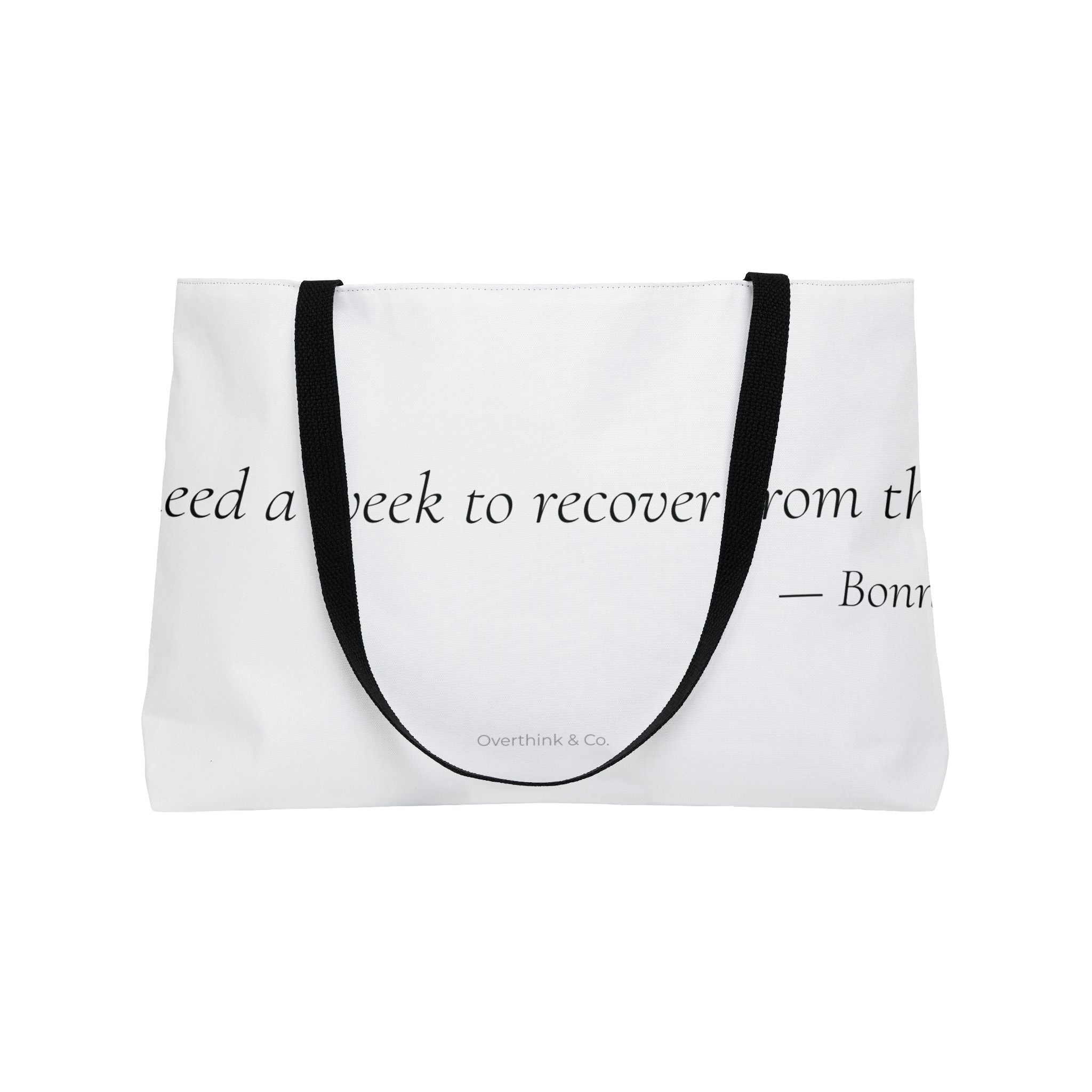Personalized I Need a Week to Recover From That Tote Bag