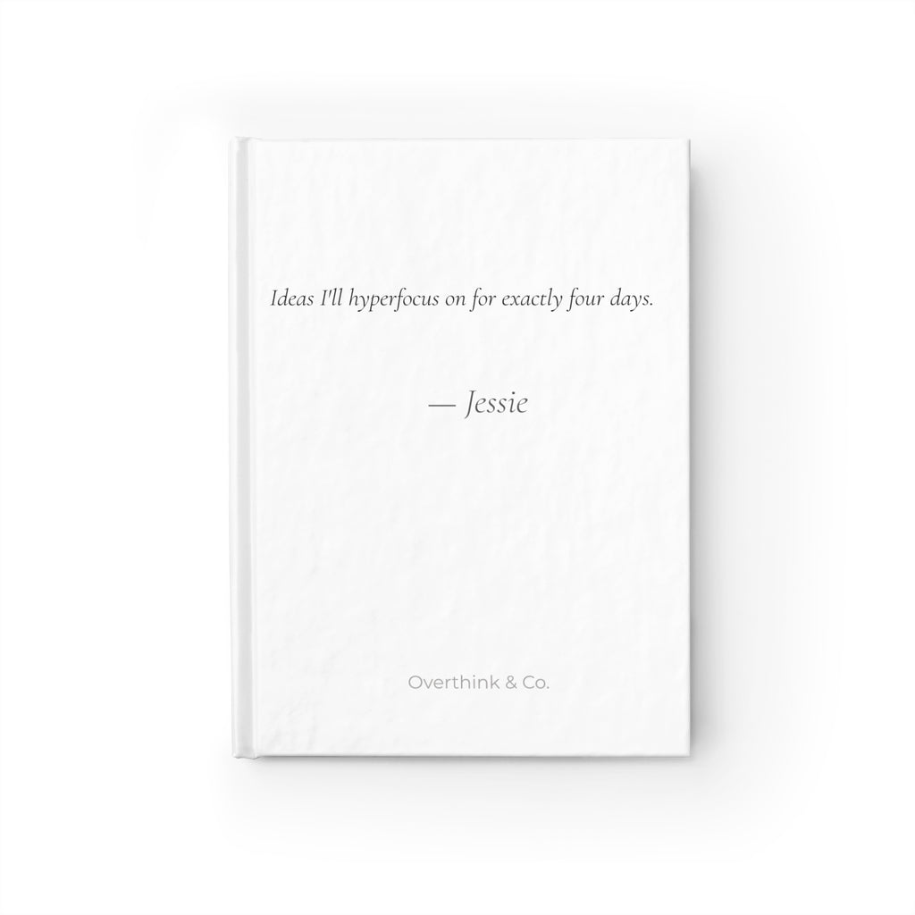 Ideas I'll Hyperfocus On for Four Days Journal | Personalized ADHD Gift for Her