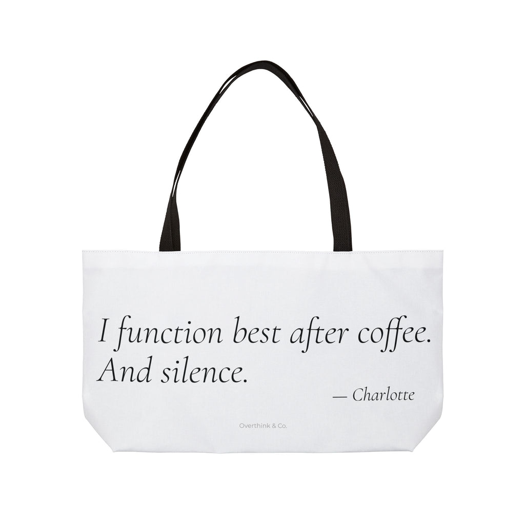 Personalized I Function Best After Coffee and Silence Tote Bag
