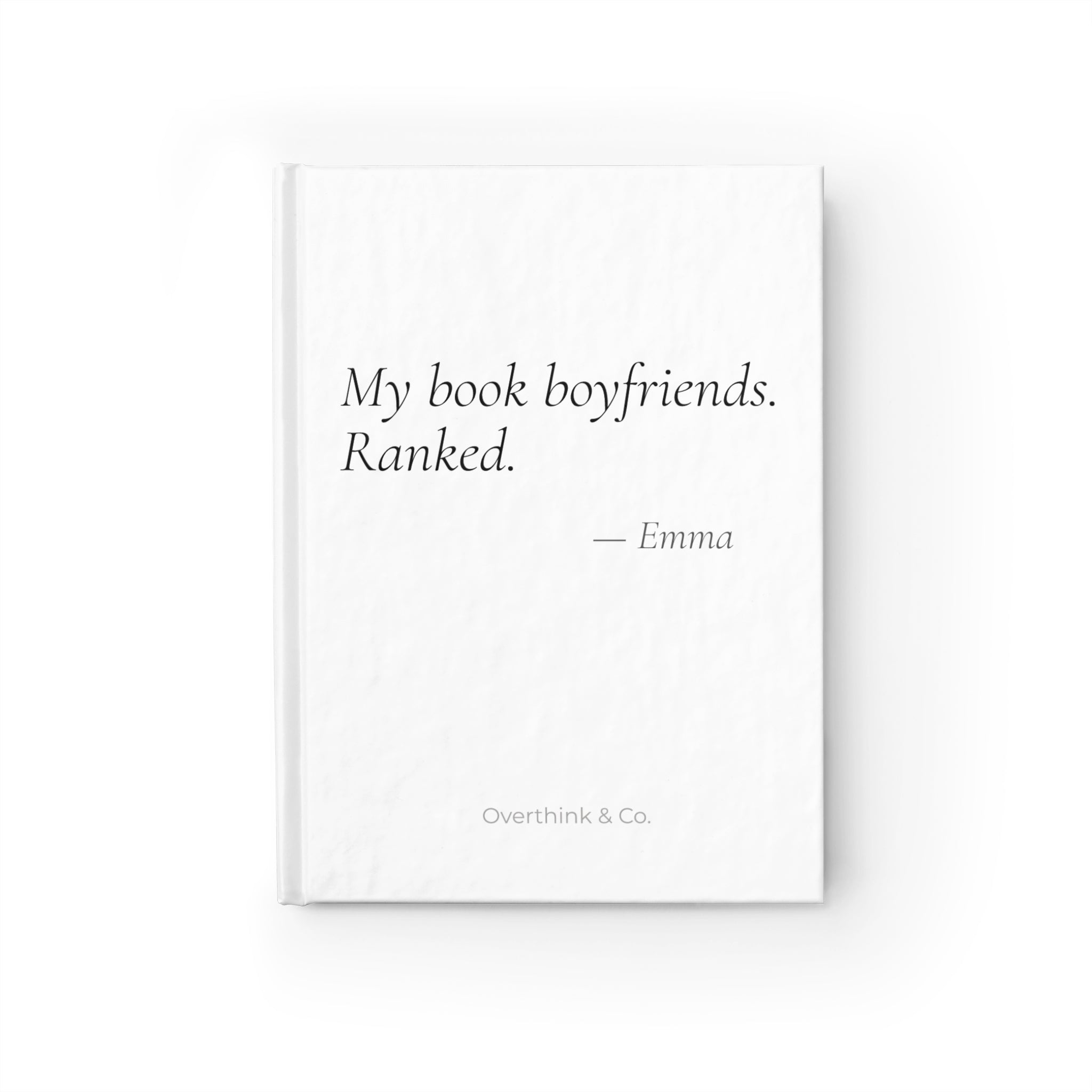 My Book Boyfriends Ranked Journal | Personalized Funny Romance Reader Gift