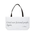 Cried Over Fictional People Again Tote Bag | Book Lover Gift