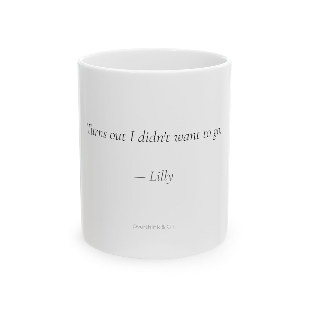 Turns Out I Didn't Want to Go Mug | Personalized Introvert Gift for Her