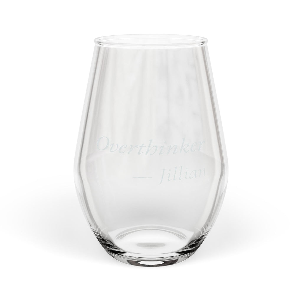 Overthinker Personalized Stemless Wine Glass | Funny Gift for Her