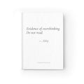 Evidence of Overthinking Do Not Read Journal | Personalized Funny Gift for Her