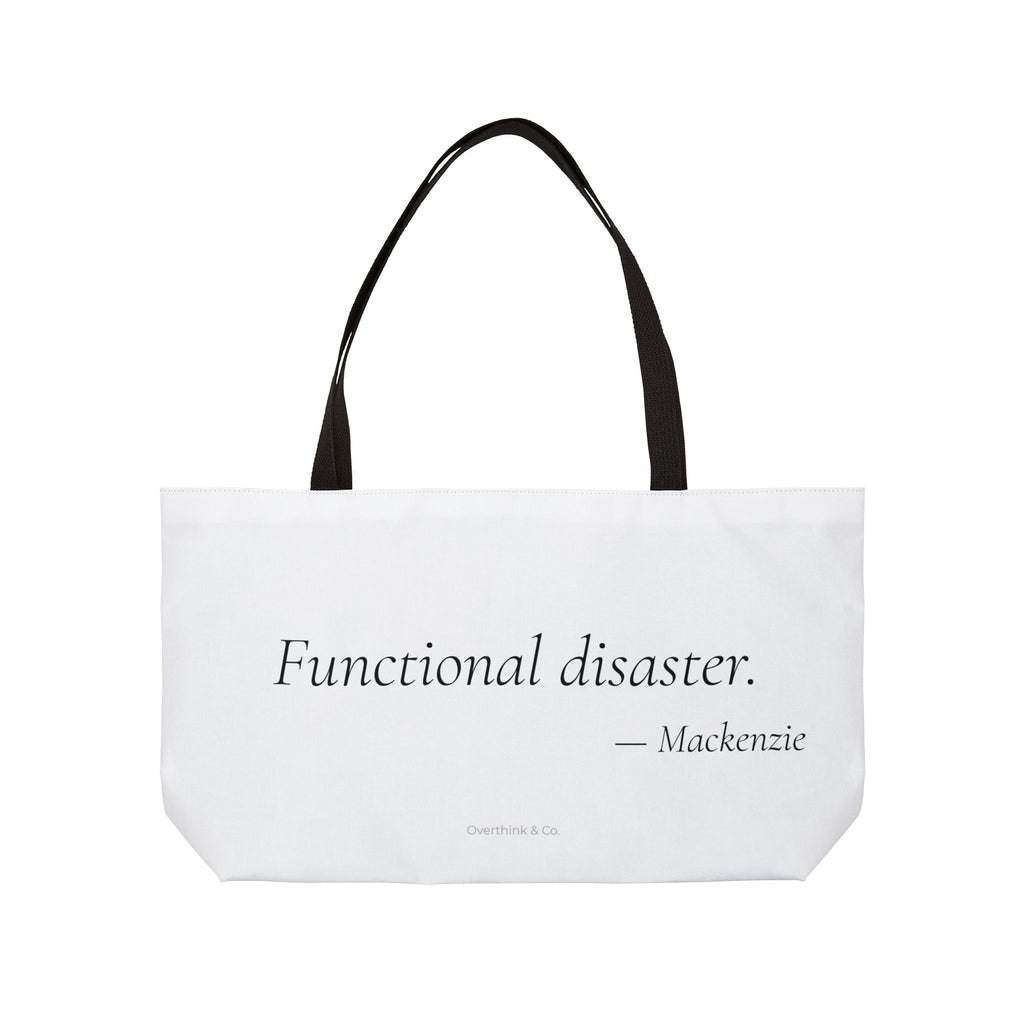 Functional Disaster Tote Bag | Funny Gift for Women