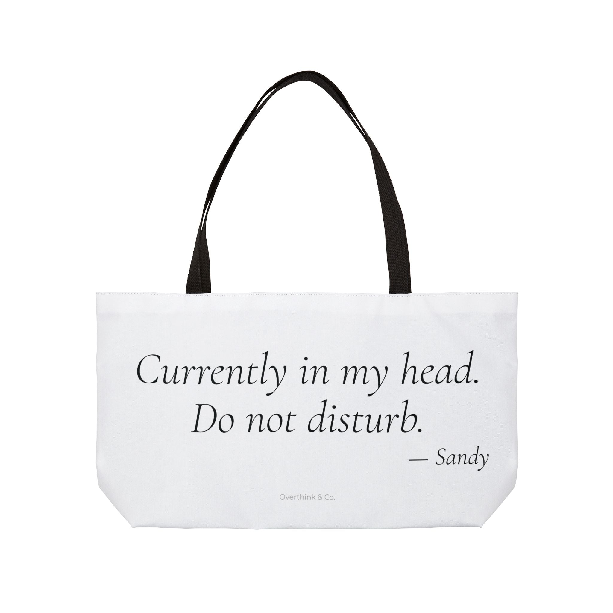 Personalized Currently in My Head Do Not Disturb Tote Bag