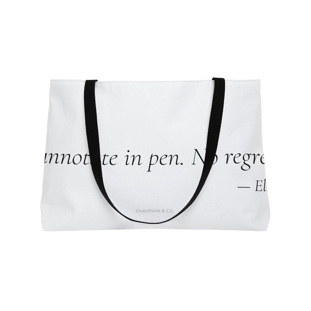 I Annotate in Pen No Regrets Tote Bag | Book Lover Gift