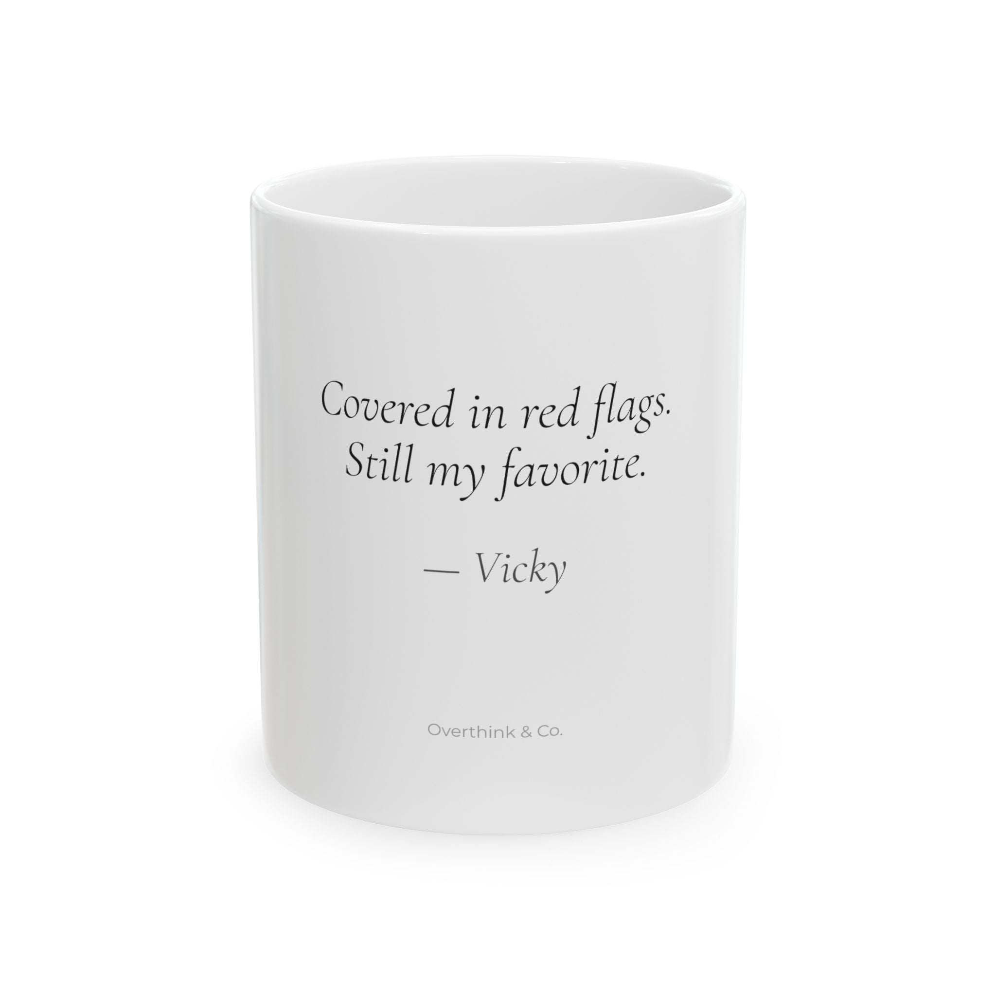 Covered in Red Flags Still My Favorite Mug | Personalized Book Lover Gift