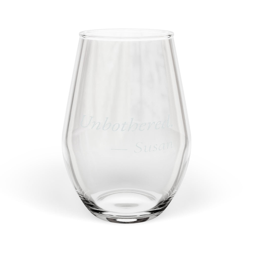 Unbothered Personalized Stemless Wine Glass | Funny Gift for Her