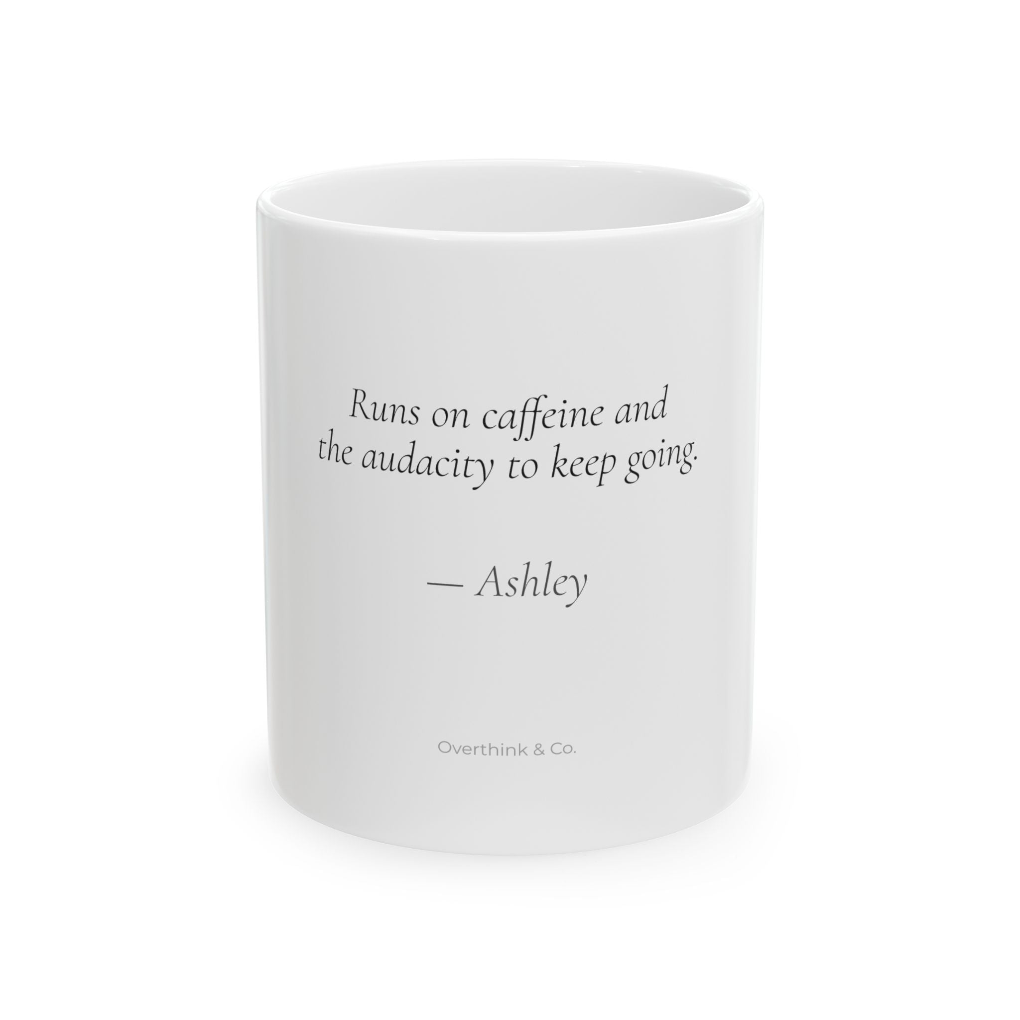 Runs on Caffeine and the Audacity to Keep Going Mug | Personalized Gift for Her