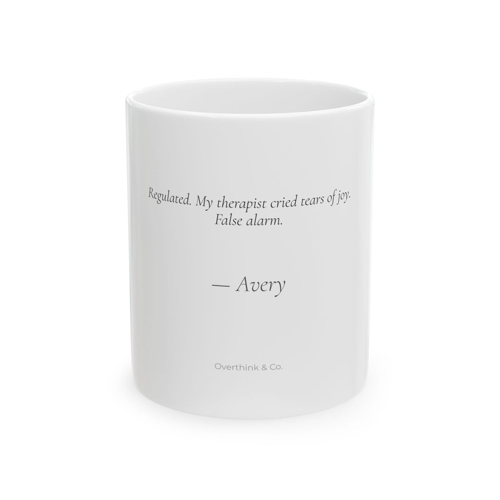 Regulated Mug | Funny Personalized Therapist Gift for Her | Overthink & Co.
