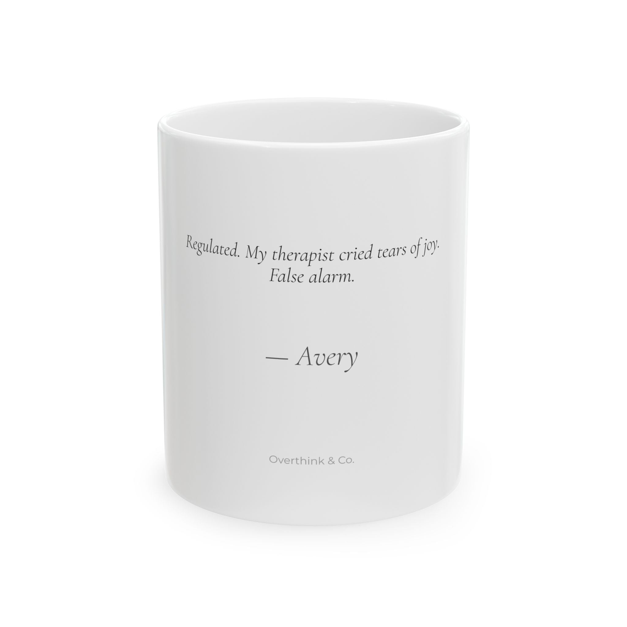 Regulated Mug | Funny Personalized Therapist Gift for Her | Overthink & Co.