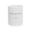 I Already Regret Coming Mug | Personalized Introvert Gift for Her