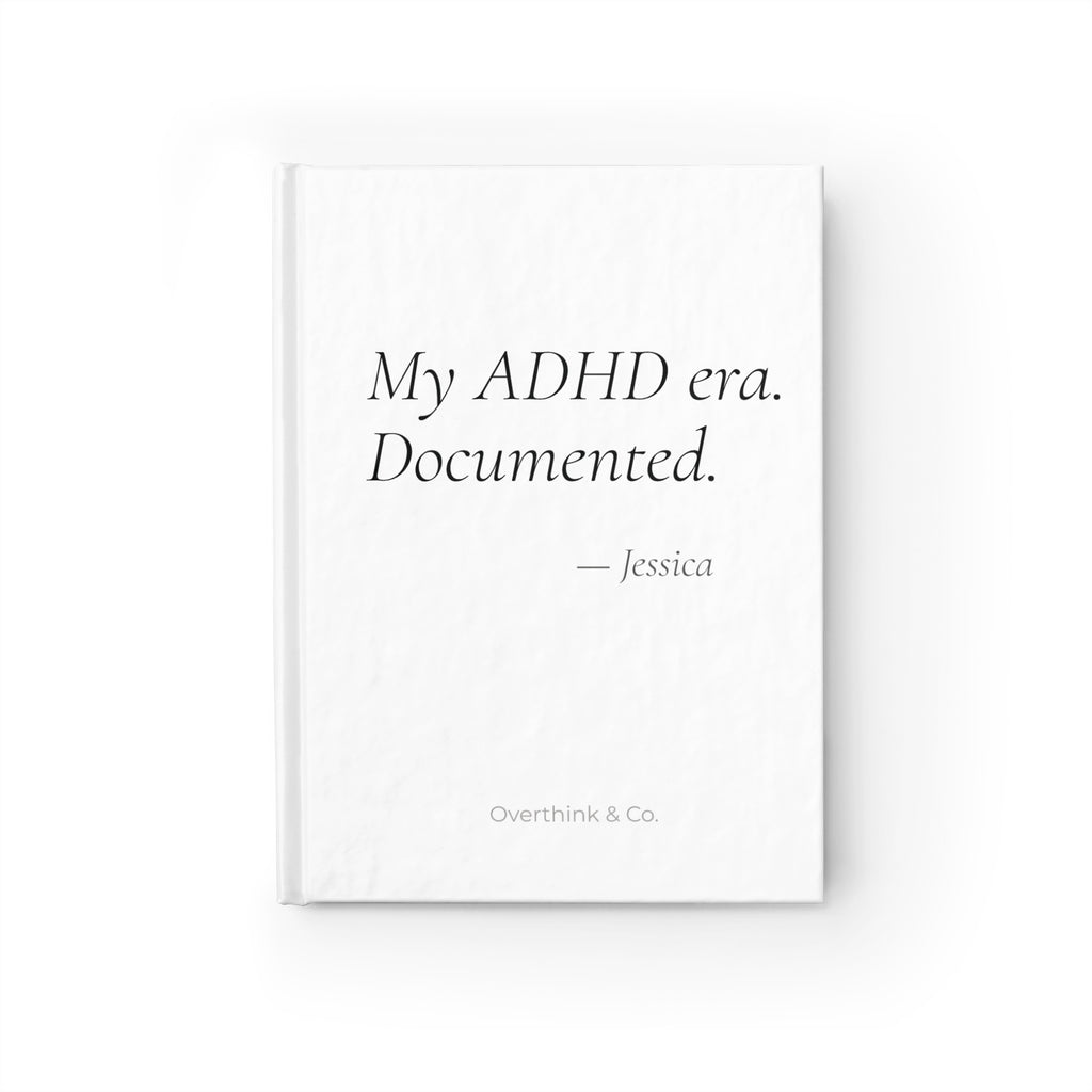 My ADHD Era Documented Journal | Personalized Funny ADHD Gift for Her