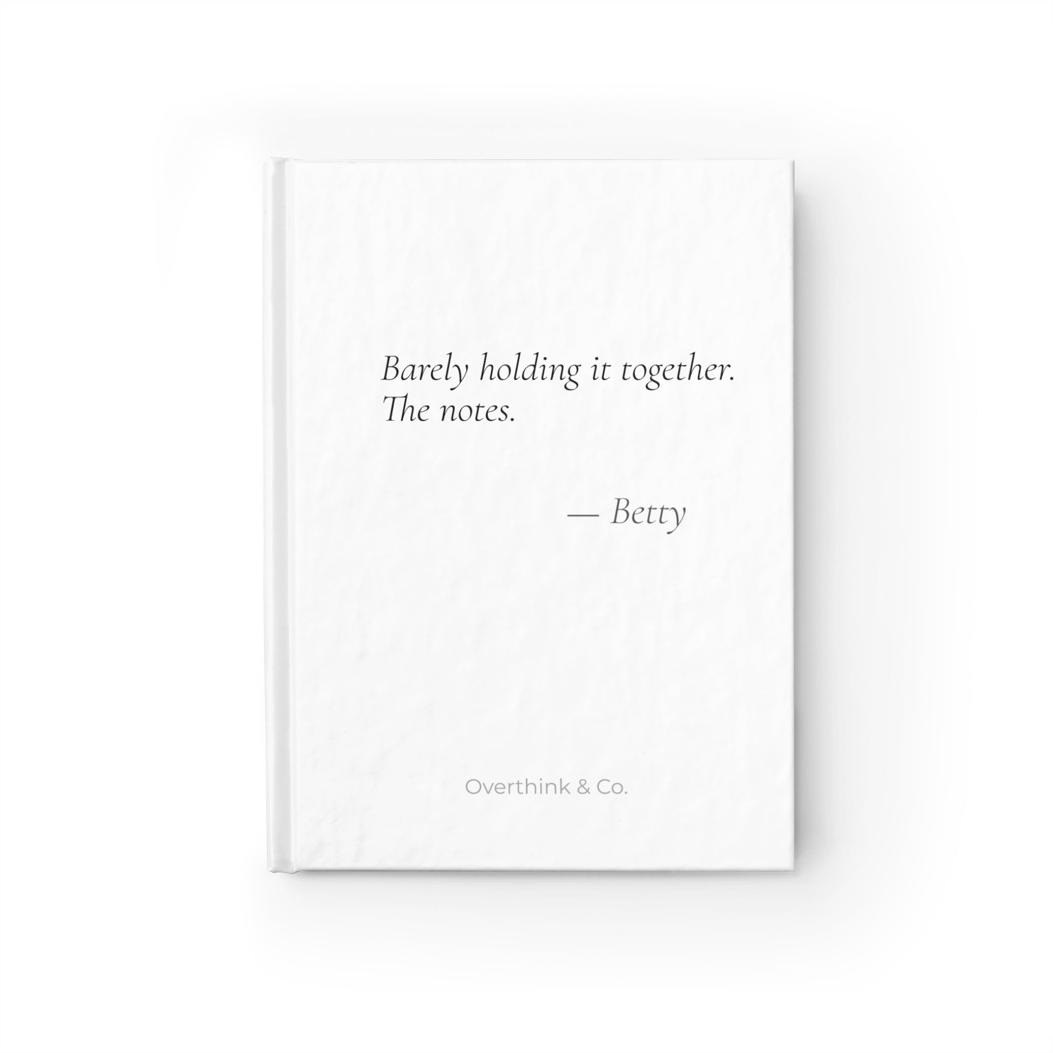 Barely Holding It Together The Notes Journal | Personalized Funny Gift for Her