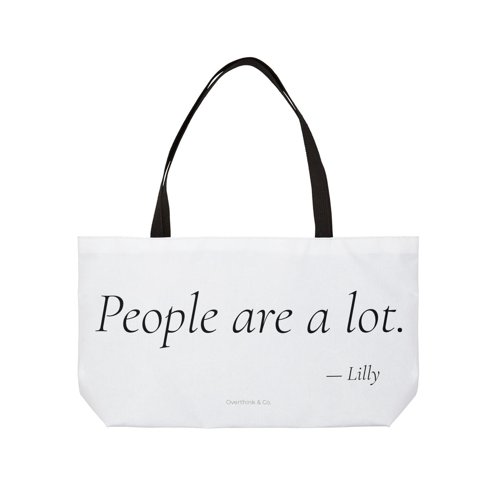 Personalized People Are a Lot Tote Bag