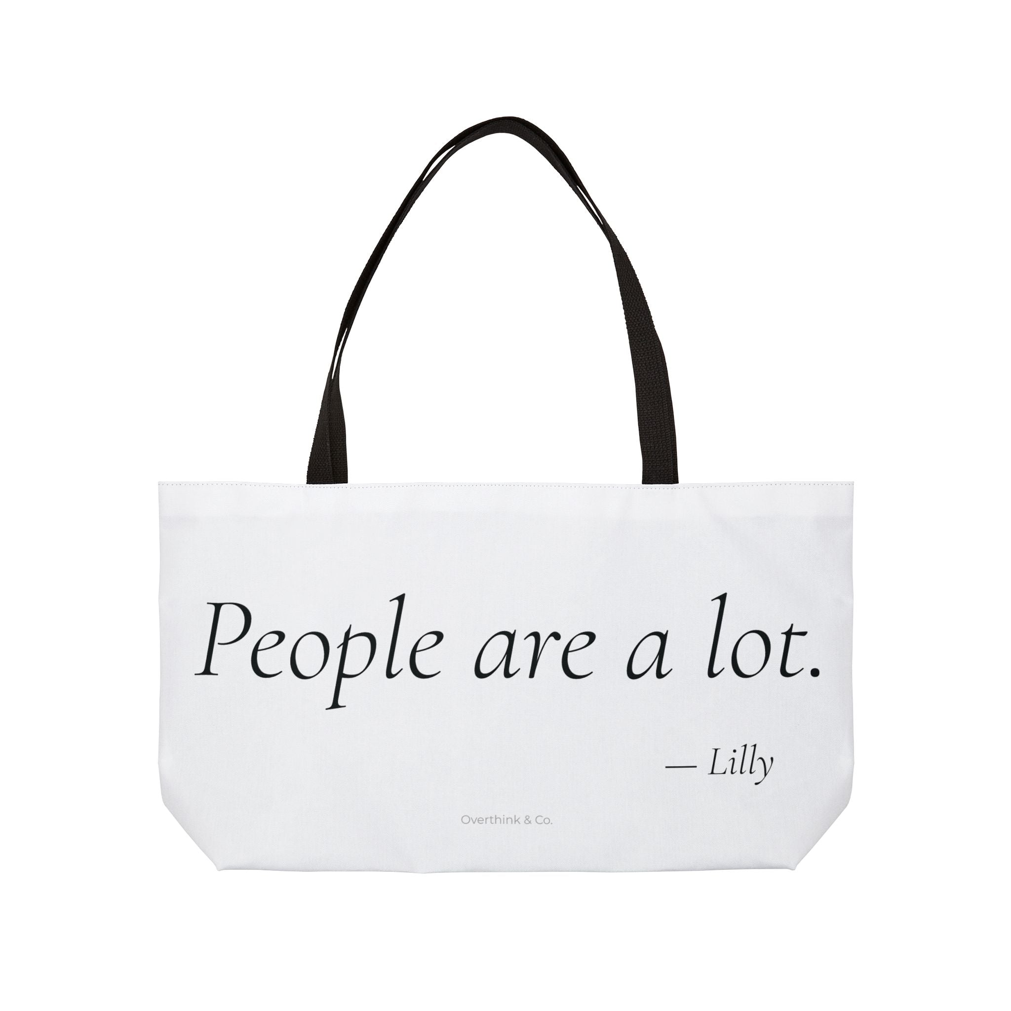 Personalized People Are a Lot Tote Bag