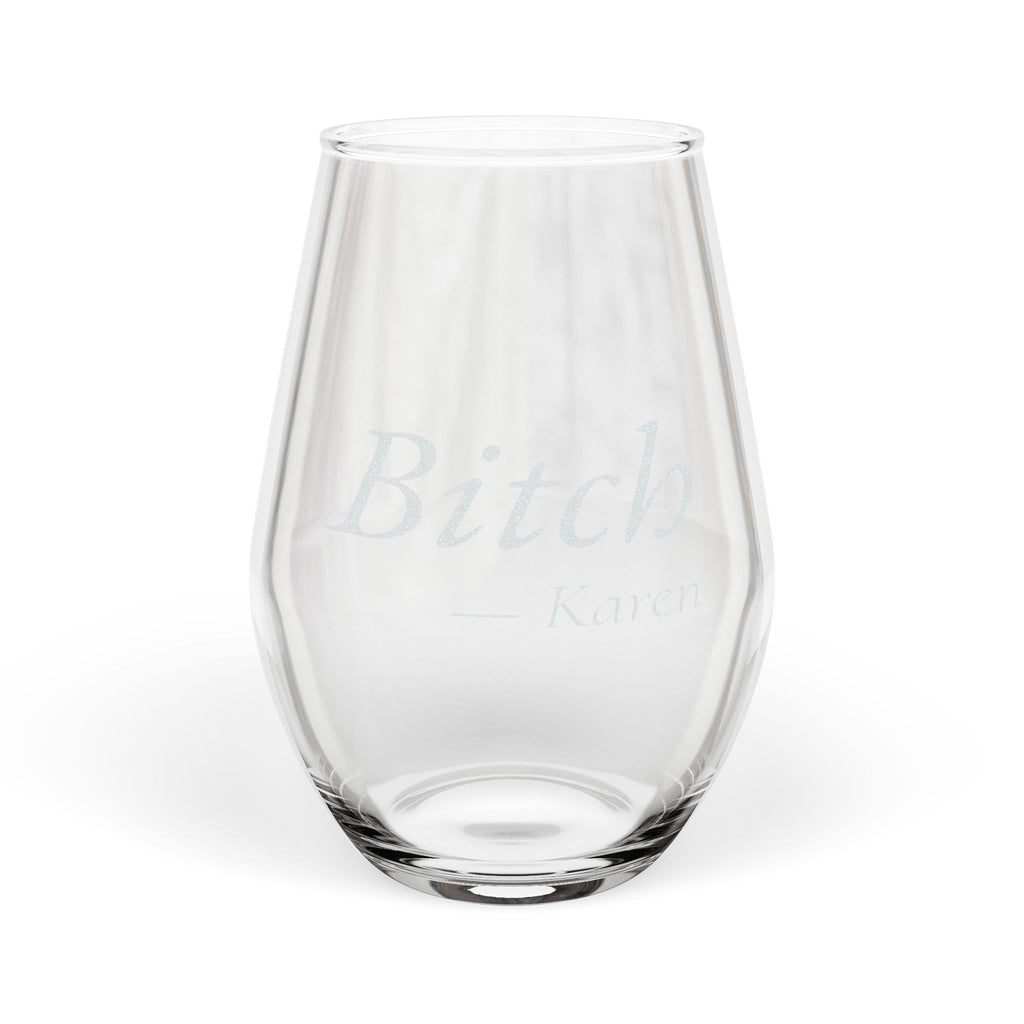 Bitch Personalized Stemless Wine Glass | Funny Gift for Her