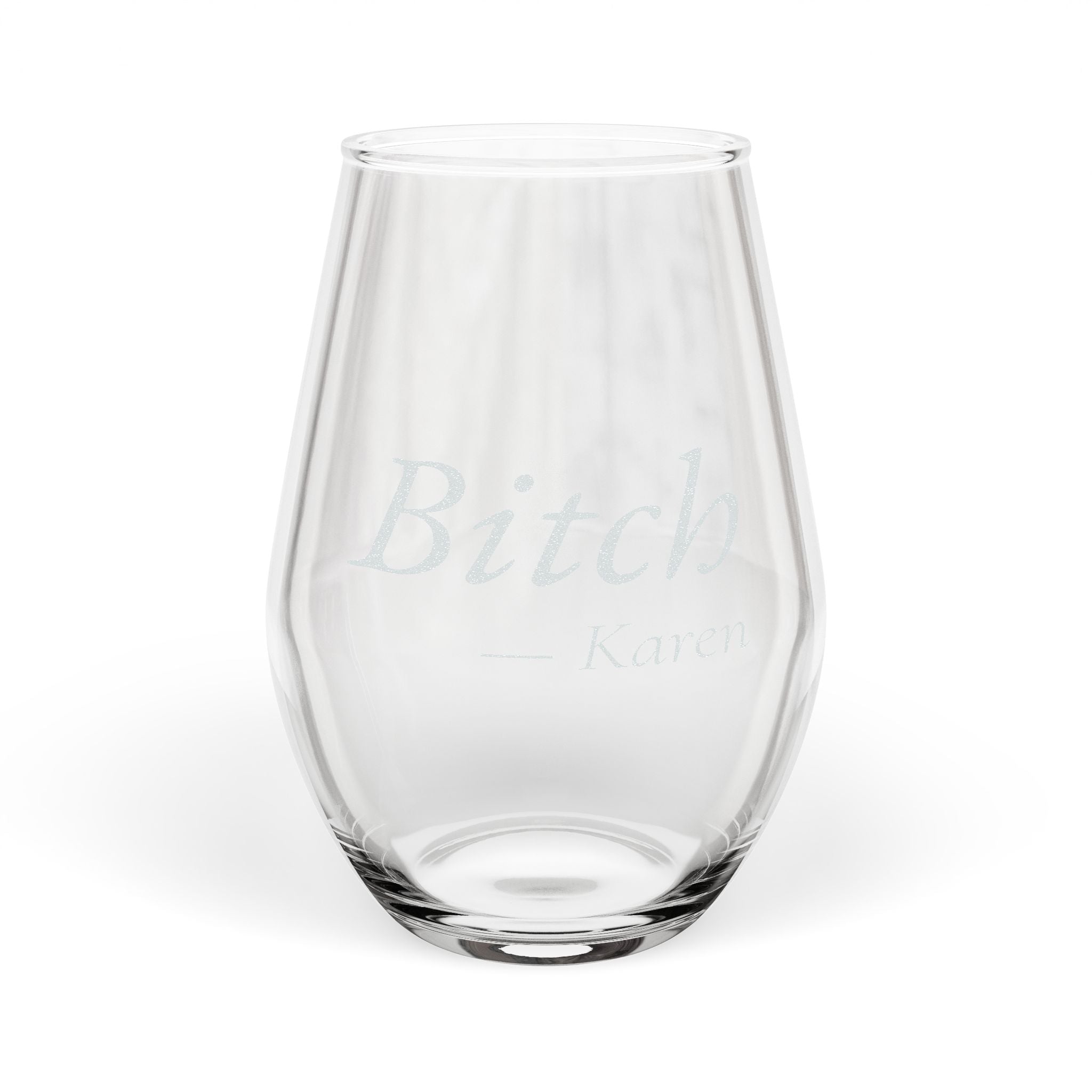 Bitch Personalized Stemless Wine Glass | Funny Gift for Her