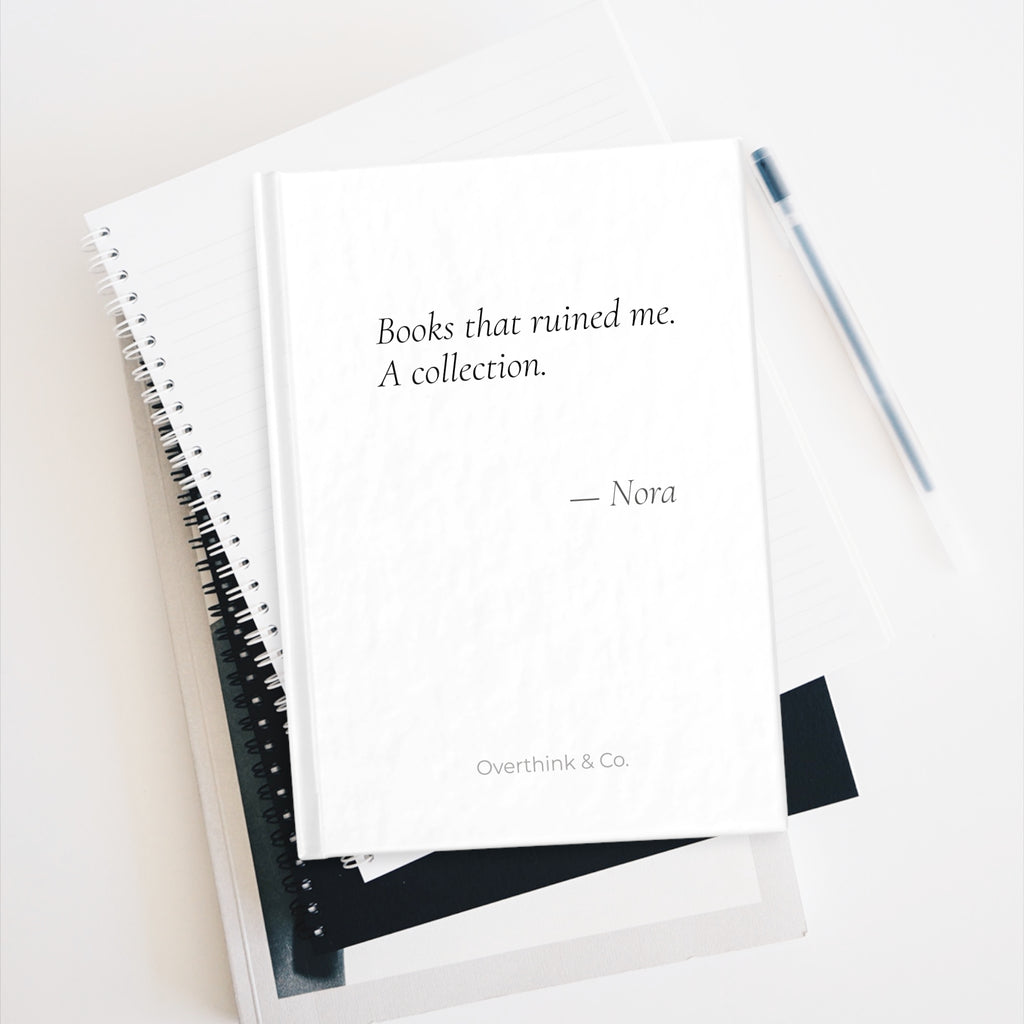 Books That Ruined Me A Collection Journal | Personalized Book Lover Gift