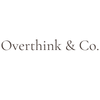 Overthink &amp; Co - Home